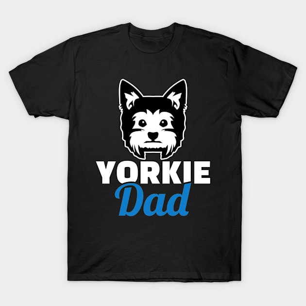 Yorkie Dad T-Shirt by Designzz